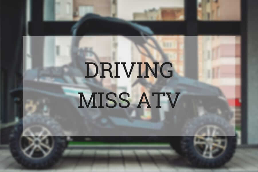 Driving Miss ATV
